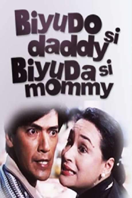 Biyudo Si Daddy, Biyuda Si Mommy